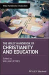 The Wiley Handbook Of Christianity Education By William Jeynes (english) Har. Fixed Price $273.37.